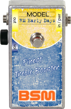 BSM RM Early Days Treble-Booster 0