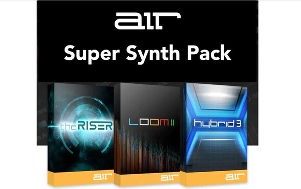 AIR Super Synth Pack: Loom II + Hybrid 3.0 + The Riser 0